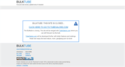 Desktop Screenshot of bulktube.com